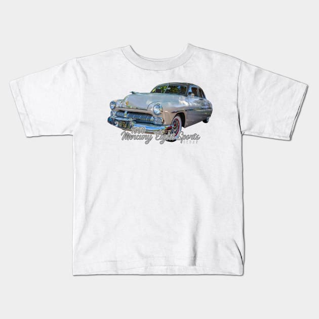 1950 Mercury Eight Sports Sedan Kids T-Shirt by Gestalt Imagery